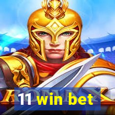 11 win bet